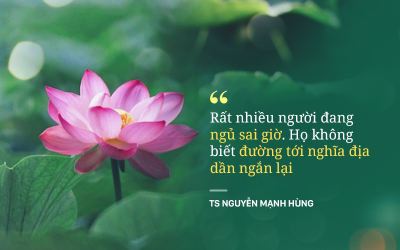 TS Nguyễn Mạnh Hùng: Rất nhiều người đang ngủ sai giờ. Họ không biết đường tới nghĩa địa dần ngắn lại - Ảnh 1. TS Nguyễn Mạnh Hùng: Rất nhiều người đang ngủ sai giờ. Họ không biết đường tới nghĩa địa dần ngắn lại - Ảnh 1.