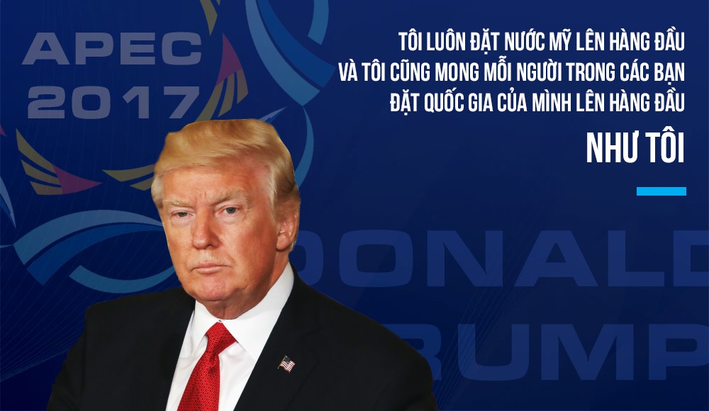 Những câu nói đầy lay động của Tổng thống Trump trong bài phát biểu tại APEC 2017 - Ảnh 4. Những câu nói đầy lay động của Tổng thống Trump trong bài phát biểu tại APEC 2017 - Ảnh 4.