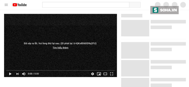 Youtube bị sập trên toàn cầu: Nguyên nhân ban đầu là gì? - Ảnh 1.