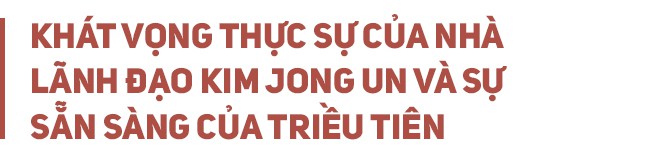 Nguyên Đại sứ VN tại Triều Tiên: Dù thượng đỉnh Mỹ Triều kết thúc hoàn hảo, tôi có lẽ cũng không được thấy hai miền thống nhất - Ảnh 5.