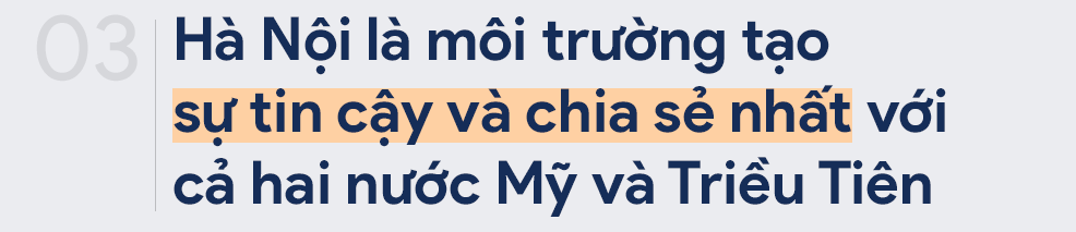 Đại sứ Phạm Quang Vinh: Khả năng có một tuyên bố lớn được đưa ra trong Thượng đỉnh Mỹ-Triều lần này là rất cao - Ảnh 6.