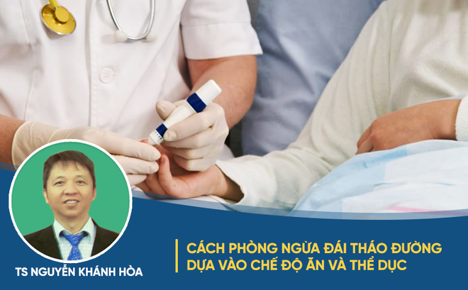 Chuyên gia chỉ rõ 2 thủ phạm gây bệnh đái tháo đường cho người Việt và cách phòng tránh