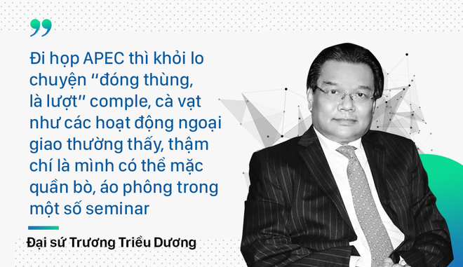 Người Việt Nam đầu tiên dự APEC kể về bản đề án viết trong 2 tuần và cuộc họp lúc 1h đêm
