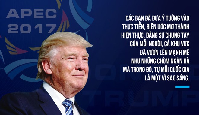 Những câu nói đầy lay động của Tổng thống Trump trong bài phát biểu tại APEC 2017 - Ảnh 5.