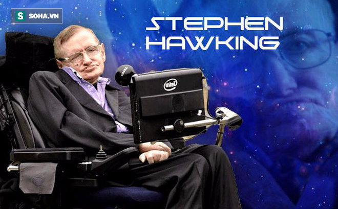 Hai tuần trước khi mất, Stephen Hawking dự đoán kết cục bất ngờ của vũ trụ
