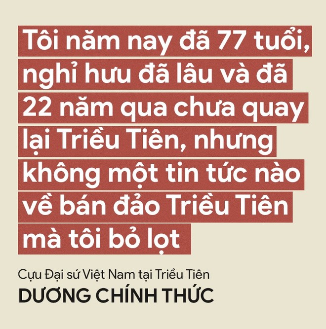 Nguyên Đại sứ VN tại Triều Tiên: Dù thượng đỉnh Mỹ Triều kết thúc hoàn hảo, tôi có lẽ cũng không được thấy hai miền thống nhất - Ảnh 3.