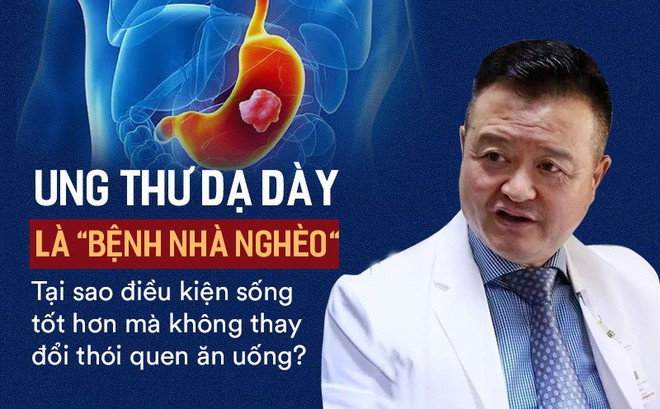 GS ung thư: Biết bí quyết này, bạn có thể tự "cứu mình" thoát ra khỏi bệnh ung thư dạ dày