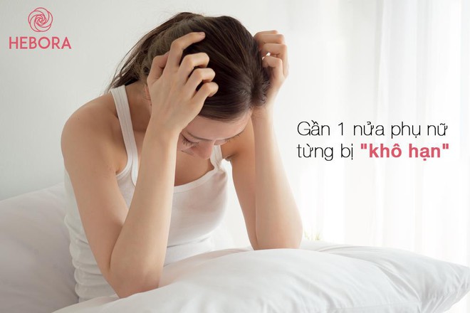 “Khô hạn” – Nỗi niềm khó nói của chị em phụ nữ! - Ảnh 2.