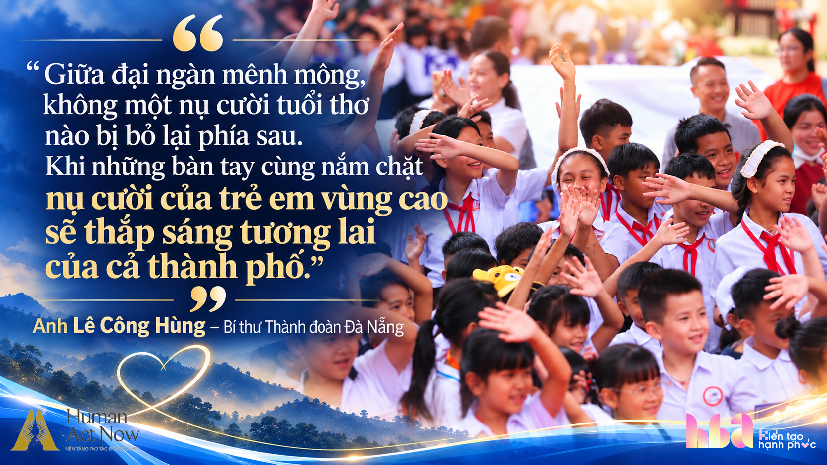 Một thành phố ở Việt Nam đang làm điều chưa từng có: Hàng trăm cán bộ cùng vào cuộc vì 1.700 trẻ em vùng cao - Ảnh 8.