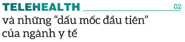 Những kết quả đặc biệt của ngành Y tế từ ngày triển khai Telehealth - Ảnh 3.