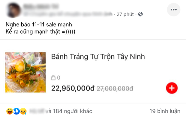 Xôn xao bịch bánh tráng trộn có giá gần… 23 triệu trong ngày sale 11/11: “Ai mua nổi hả trời?” - Ảnh 1. Xôn xao bịch bánh tráng trộn có giá gần… 23 triệu trong ngày sale 11/11: “Ai mua nổi hả trời?” - Ảnh 1.