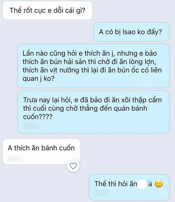 Cô gái muốn đốt nhà bạn trai vì luôn hỏi em thích ăn gì nhưng phải chiều theo sở thích của anh - Ảnh 1.