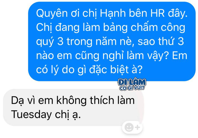 Nhân viên trốn việc định kỳ vào thứ 3, HR nhắn hỏi lý do thì cứng họng với câu trả lời - Ảnh 2.