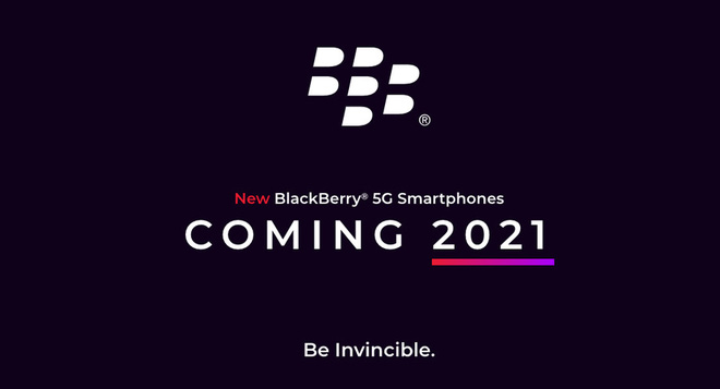 BlackBerry hồi sinh, tuyên bố ra mắt smartphone 5G với bàn phím QWERTY vật lý trong năm 2021 - Tin mới - Ảnh 1.