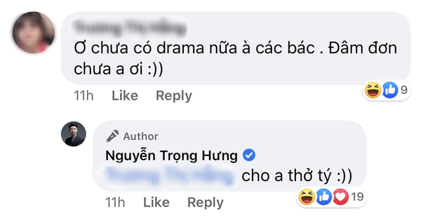 Dân mạng vào “cà khịa” sao drama chưa có diễn biến mới, đạo diễn Trọng Hưng đáp: “Cho anh thở tí” - Ảnh 2.