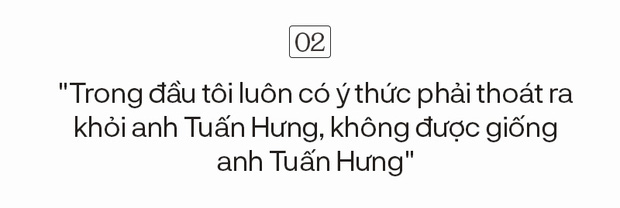 Quân A.P: Tôi từng bị mắng vì hát giống Tuấn Hưng, một bản photocopy lúc nào cũng sẽ mờ hơn bản chính - Ảnh 6.