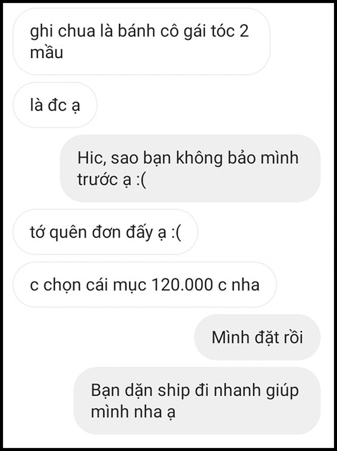 Khách hàng đòi shop 1 lời xin lỗi khi cầm 120k để làm chiếc bánh sai order từ trong ra ngoài - Ảnh 3.