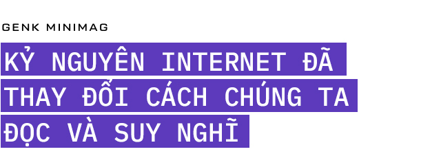 Internet đang ăn mòn tư duy của loài người: Tại sao chúng ta lại hạ thấp trí tuệ của mình ngang hàng những cỗ máy? - Ảnh 5.