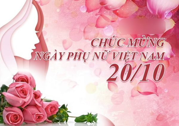 Lời chúc 20/10 - Ngày phụ nữ Việt Nam hay và ý nghĩa nhất - Ảnh 9.