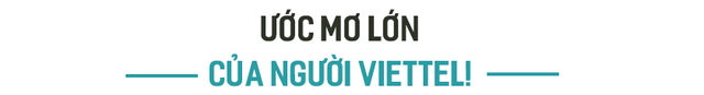 Thiếu tướng Lê Đăng Dũng: ‘Tôi kỳ vọng năm 2023, công nghệ 6G của thế giới sẽ có tiếng nói của Viettel’ - Ảnh 7.