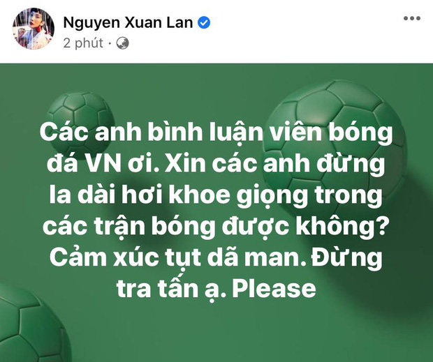 Xuân Lan lên tiếng khi nhận chỉ trích vì chê bình luận viên bóng đá tra tấn, làm tụt cảm xúc - Ảnh 1.