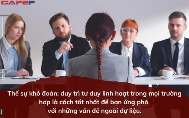 “Khi nào thì 4 - 1 = 5?” - Câu trả lời của ứng viên duy nhất được lựa chọn khiến tất cả vỡ òa: Thế sự khó đoán, người linh hoạt mới ứng phó được việc ngoài dự liệu - Ảnh 3.