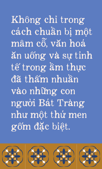 Ngoài gốm sứ, Bát Tràng còn có mâm cỗ với món ăn tiến vua đặc biệt, đại diện cho cái tầm rất khác của ẩm thực Việt Nam - Ảnh 16.