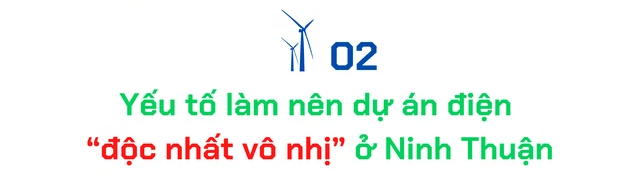 CEO Tập đoàn Trung Nam lần đầu tiết lộ hậu trường quyết định tỷ đô đầu tư năng lượng tái tạo tại Ninh Thuận - Ảnh 3.