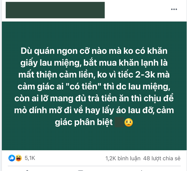 Netizen phản ứng trái chiều vì quan điểm: Quán ngon cỡ nào mà không free giấy ăn, người có tiền thì mới được lau miệng à? - Ảnh 1.