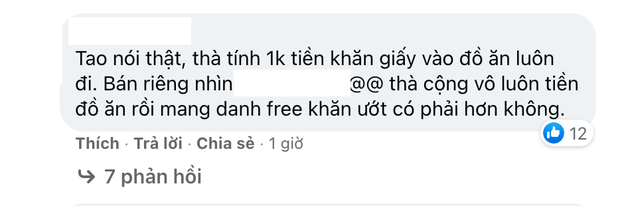 Netizen phản ứng trái chiều vì quan điểm: Quán ngon cỡ nào mà không free giấy ăn, người có tiền thì mới được lau miệng à? - Ảnh 4.