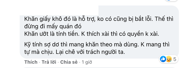 Netizen phản ứng trái chiều vì quan điểm: Quán ngon cỡ nào mà không free giấy ăn, người có tiền thì mới được lau miệng à? - Ảnh 5.