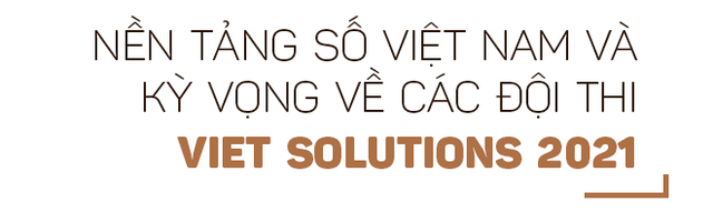 Thứ trưởng Bộ TTTT: Với Viet Solutions thời Covid, các đội thi nên nghĩ tới việc biến đau thương thành cơ hội! - Ảnh 5.