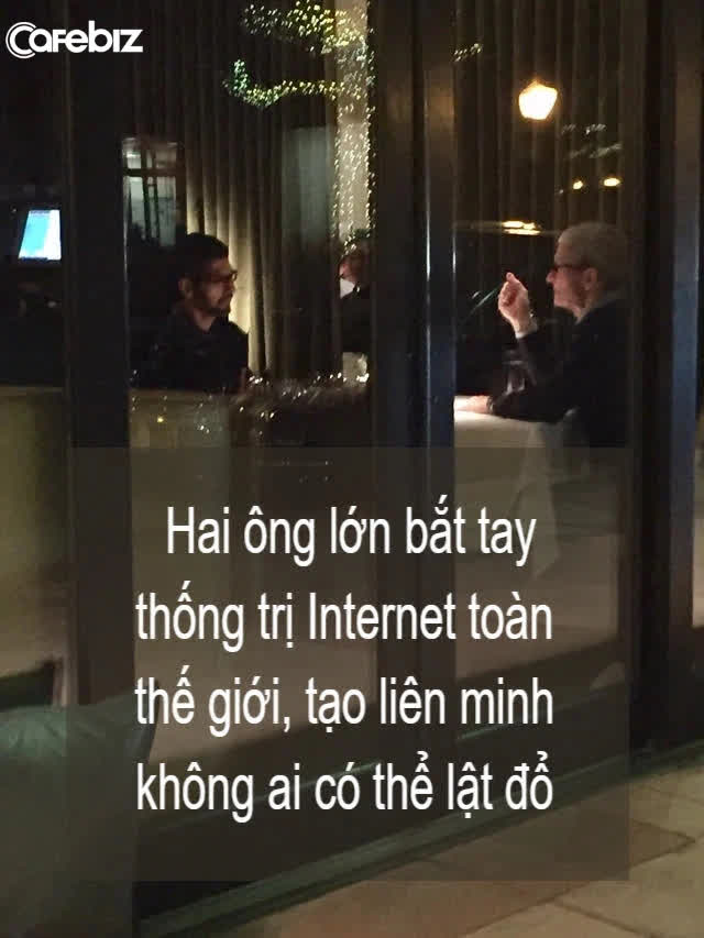 Bữa tối tỷ USD tại một nhà hàng Việt Nam của Tim Cook và Sundar Pichai: 2 ông lớn bắt tay thống trị Internet toàn thế giới, tạo liên minh không ai có thể lật đổ - Ảnh 1.