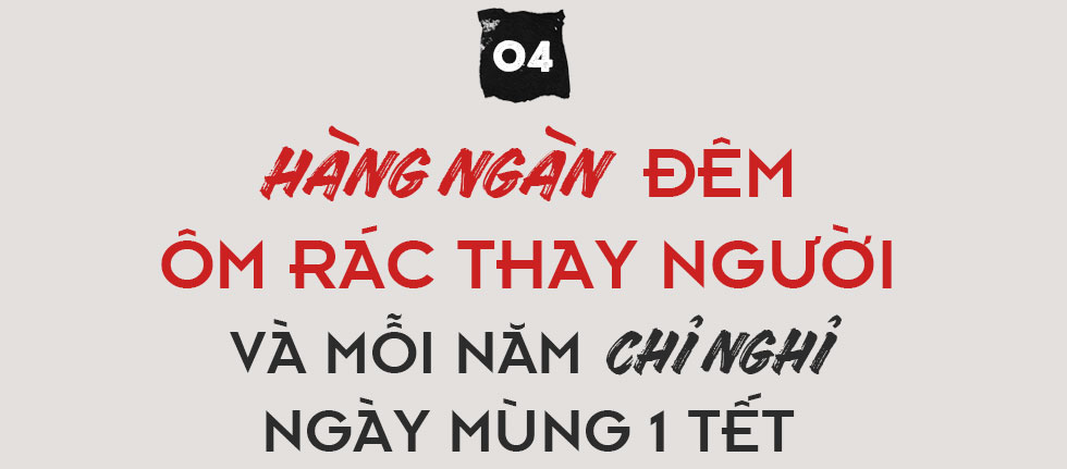 Hơn 1.000 đêm ôm rác thay người và số phận nghiệt ngã của ông Đăng cụt bị nợ lương - Ảnh 10.