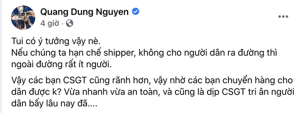 Đạo diễn Quang Dũng bị chỉ trích dữ dội vì đề xuất CSGT làm shipper mùa dịch, loạt sao Việt hưởng ứng cũng nhận “gạch đá” - Ảnh 1.