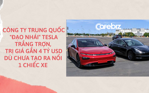 Bí mật về công ty Trung Quốc chưa tạo ra nổi 1 chiếc xe điện đã trị giá gần 4 tỷ USD, đạo nhái trắng trợn khiến Tesla cũng lo sợ  - Ảnh 1.