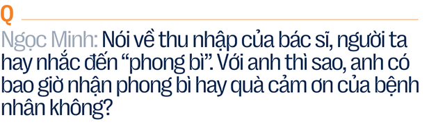 Vị bác sĩ sợ nhất bội tín với bệnh nhân và những ca cấp cứu vừa làm vừa “khấn” - Ảnh 12.