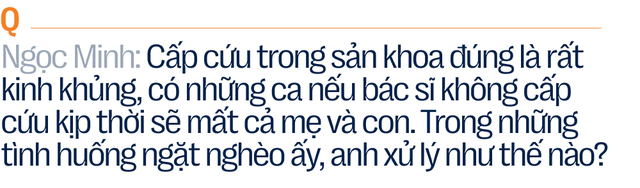 Vị bác sĩ sợ nhất bội tín với bệnh nhân và những ca cấp cứu vừa làm vừa “khấn” - Ảnh 16.