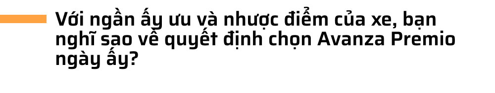 9X chỉ thích đi xe máy chọn Toyota Avanza Premio là chiếc ô tô đầu đời: ‘Thân thiện, dễ lái và dễ làm quen’ - Ảnh 24.