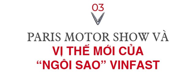  VinFast và Paris Motor Show: Hành trình 4 năm “từ zero thành hero” của hãng xe Việt - Ảnh 6.