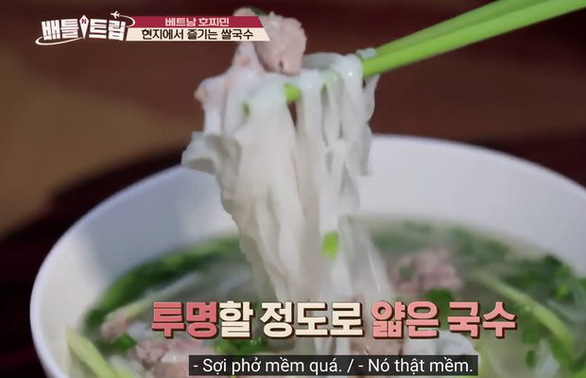 Món phở Việt Nam được đài truyền hình Hàn Quốc gọi là món ăn đường phố ngon nhất - Ảnh 2.
