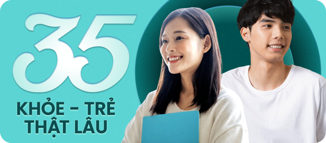 35 Khỏe, trẻ thật lâu