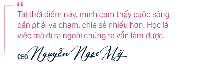  CEO Nguyễn Ngọc Mỹ: “Tôi có cả tủ sách ở sau lưng nên lúc nào cũng nhìn thấy cơ hội”  - Ảnh 11.