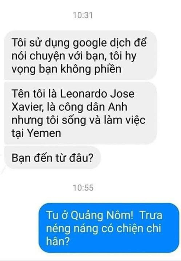 Khách Tây dùng Google dịch bắt chuyện với cô gái, ai ngờ nhận được dòng tin nhắn Tiếng Việt hãi hùng như này - Ảnh 1.