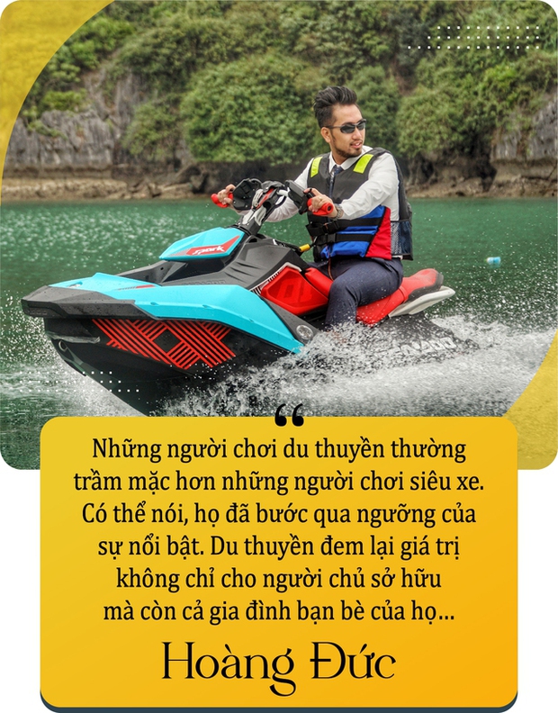 Hoàng Đức Nhà TO – Từ reviewer nhà siêu to, độc lạ tới người bán trải nghiệm thượng lưu: Khách chốt mua du thuyền 40 tỷ đồng sau 1 buổi cà phê - Ảnh 7.