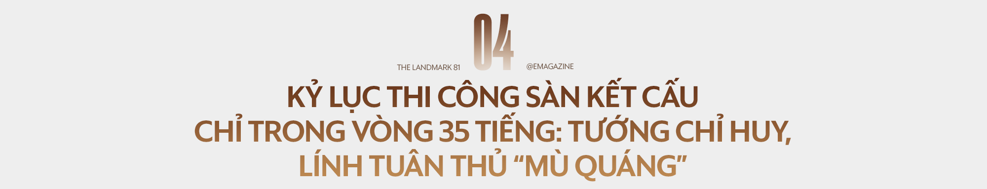 Hậu trường “không thể tưởng tượng” ở tòa tháp The Landmark 81 - Ảnh 12.