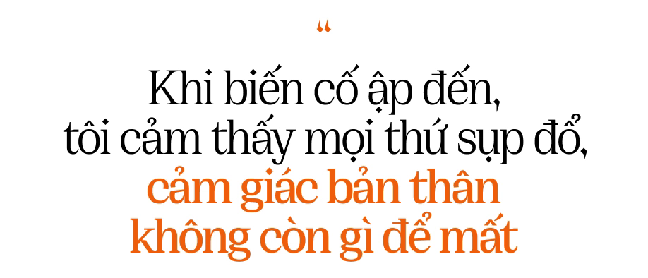 Phỏng vấn độc quyền Phương Oanh: “Khi biến cố ập đến, tôi cảm thấy mọi thứ sụp đổ, cảm giác bản thân không còn gì để mất” - Ảnh 6.