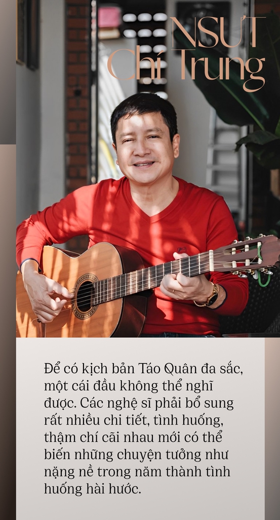  Chí Trung: Đời tôi may mắn khi Táo Quân dừng, mình cũng được nghỉ - Ảnh 7.