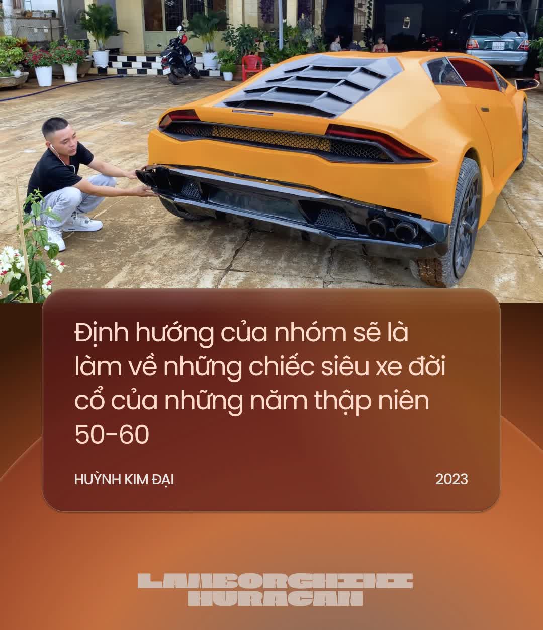 Đôi bạn Tây Nguyên tự chế Lamborghini Huracan khiến cộng đồng quốc tế trầm trồ: ‘Năm tới sẽ chuyển mình để độc lạ nhất Việt Nam’ - Ảnh 13.