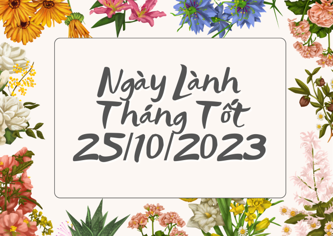 Xem ngày lành tháng tốt 25/10/2023: Nên chọn hôm nay để nhận xe, mua nhà - Ảnh 2.